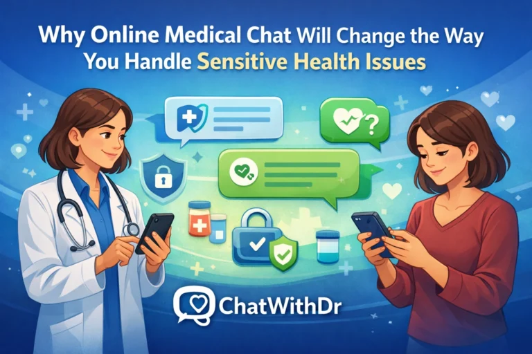 Why Online Medical Chat Will Change the Way You Handle Sensitive Health Issues
